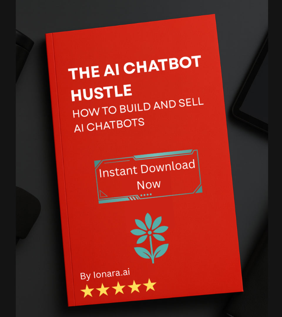 The AI Chatbot Hustle - How to Build and Sell AI Chatbots